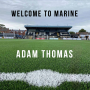 Adam Thomas joins Marine